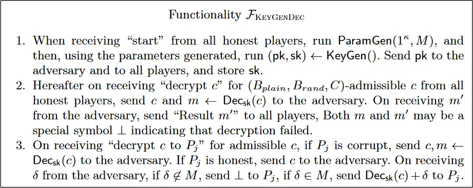 Fig. 3. The Ideal Functionality for Distributed Key Generation and Decryption